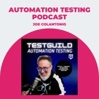 Automation Testing Podcast